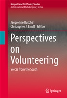 Jacquelin Butcher, Jacqueline Butcher, Christopher J. Einolf, J Einolf, J Einolf - Perspectives on Volunteering