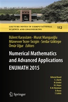 Serdar Goktepe, Serdar Göktepe, Bülent Karasözen, Bülent Karazösen, Murat Manguo¿lu, Mura Manguoglu... - Numerical Mathematics and Advanced Applications  ENUMATH 2015