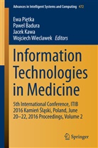 Pawe Badura, Pawel Badura, Jacek Kawa, Jacek Kawa et al, Ewa Pi_tka, Ewa Pietka... - Information Technologies in Medicine