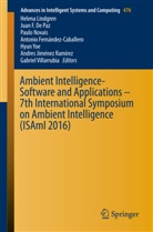 Juan F. De Paz, Jua F De Paz, Juan F De Paz, Antonio Fernández-Caballero, Andres Jiménez Ramírez, Helena Lindgren... - Ambient Intelligence- Software and Applications - 7th International Symposium on Ambient Intelligence (ISAmI 2016)