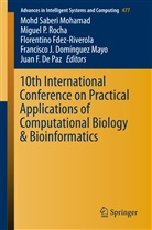 Juan F. De Paz, Francisco J. Domínguez Mayo, Florentino Fdez-Riverola, Florentino Fdez-Riverola et al, Mohd Saberi Mohamad, Migue P Rocha... - 10th International Conference on Practical Applications of Computational Biology & Bioinformatics