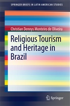 Christian Dennys Monteiro de Oliveira, Christian Dennys Monteiro de Oliveira - Religious Tourism and Heritage in Brazil
