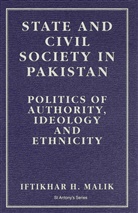 I Malik, I. Malik, Iftikhar Haider Malik, Iftikhar Harider Malik - State and Civil Society in Pakistan