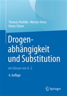 Werne Heinz, Werner Heinz, Thoma Poehlke, Thomas Poehlke, Heino Stöver - Drogenabhängigkeit und Substitution