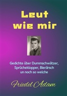 Friedel Adam - Humor auf hessisch