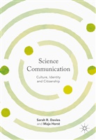 Sarah Davies, Sarah R Davies, Sarah R. Davies, Sarah R. Horst Davies, Maja Horst - Science Communication