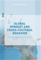 Wim den Dekker, Wim Den Dekker - Global Mindset and Cross-Cultural Behavior