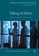 Lucy Friginal Pickering, Eri Friginal, Eric Friginal, Lucy Pickering, Shelley Staples - Talking At Work