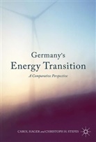 Caro Hager, Carol Hager, Carol Stefes Hager, Christoph H Stefes, Christoph H. Stefes, H Stefes... - Germany''s Energy Transition
