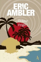 Eric Ambler - Doktor Frigo