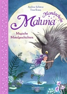 Tina Kraus, Andrea Schütze, Tina Kraus - Maluna Mondschein. Magische Mondgeschichten