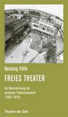 Henning Fülle - Freies Theater