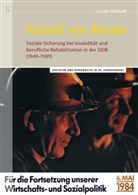 Caroline Wiethoff, Stefan Creuzberger, Fred Mrotzek - Arbeit vor Rente