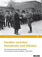Michael Bienert, Michael C. Bienert, Michae C Bienert, Michael C Bienert, Leonie Kayser, Lars LÃ¼dicke... - Preußen zwischen Demokratie und Diktatur