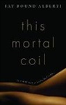 Fay Bound Alberti, Fay Bound Alberti - This Mortal Coil