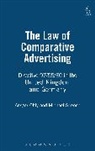 Ansgar Ohly, Michael Spence - The Law of Comparative Advertising