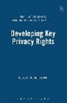 Madeleine Colvin, Madeleine Colvin, Colvin Madeleine, Jonathan Cooper, Anne Owers, Lib Peck - Developing Key Privacy Rights