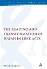 Peter Mallen, Mallen Peter - The Reading and Transformation of Isaiah in Luke-Acts