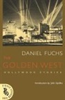 Daniel Fuchs, Christopher Carduff - The Golden West