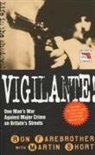 Ron Farebrother - Vigilante!