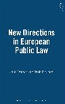J. Beatson, Jack Beatson, Sir Jack Beatson, Jack Beatson FBA, Professor Paul Matthews, Takis Tridimas... - New Directions in European Public Law