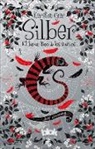 Kerstin Gier - Silber. El tercer libro de los sueios; Silber 3. The Third Book of