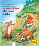 Hans-Günther Döring, Friederun Reichenstetter, Hans-Günther Döring - Entdecke die Tiere. Der kleine Fuchs
