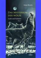 Anna Brocks - Das Mysterium der Wölfe- Licht und Schatten, Großdruckausgabe