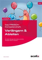 Bettina Rinderle - Das FRESCH-Kompetenzheft: Verlängern & Ableiten