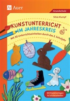 Silvia Klumpf - Kunstunterricht im Jahreskreis
