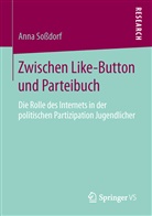 Anna Soßdorf - Zwischen Like-Button und Parteibuch