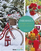 Angelica Linnhoff - Farbenrausch