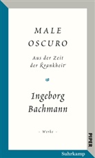 Ingeborg Bachmann, Pelloni, Pelloni, Gabriella Pelloni, Isold Schiffermüller, Isolde Schiffermüller - Salzburger Bachmann Edition - »Male oscuro«