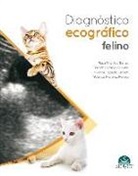 Rosa . . . [et al. Novellas Torroja, Rosa . . . [et al. ] Novellas Torroja - Diagnóstico ecográfico en el gato