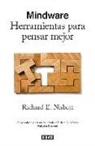 Richard E. Nisbett - Mindware : herramientas para pensar mejor