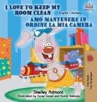 Shelley Admont, Kidkiddos Books, S. A. Publishing - I Love to Keep My Room Clean Amo mantenere in ordine la mia camera