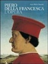 A. M. Maetzke - Piero della Francesca. L'opera