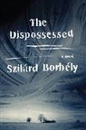 Szilard Borbely - The Dispossessed