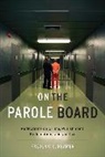 Frederic Reamer, Frederic G. Reamer - On the Parole Board