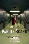 Frederic Reamer, Frederic G. Reamer - On the Parole Board