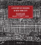 Richard Plunz - History of Housing in New York City