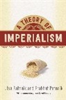 Prabhat Patnaik, Prabhat (Professor Emeritus Patnaik, Utsa Patnaik, Utsa Patnaik Patnaik, Patnaik Prabhat, Patnaik Utsa - Theory of Imperialism