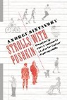 Andrei Sinyavsky, Sinyavsky Andrei - Strolls With Pushkin