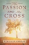 Ronald Rolheiser - The Passion and the Cross
