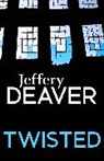 Jeffery Deaver, Deaver Jeffery - Twisted