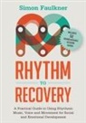 Simon Faulkner, Faulkner Simon - Rhythm to Recovery