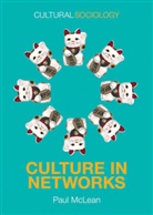 P Mclean, Paul Mclean, Paul Douglas McLean, McLean Paul - Culture in Networks