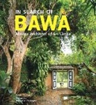 Geoffrey Bawa, Sebastian Posingis, David Robson, Sebastian Posingis, Sebastian Posingis - In Search of Bawa