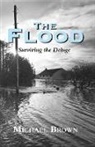 Michael Borwn, Brown, Michael Brown - Flood