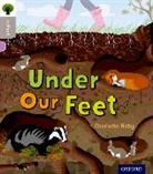 Charlotte Raby, Dan Crisp - Oxford Reading Tree Infact: Oxford Level 1: Under Our Feet